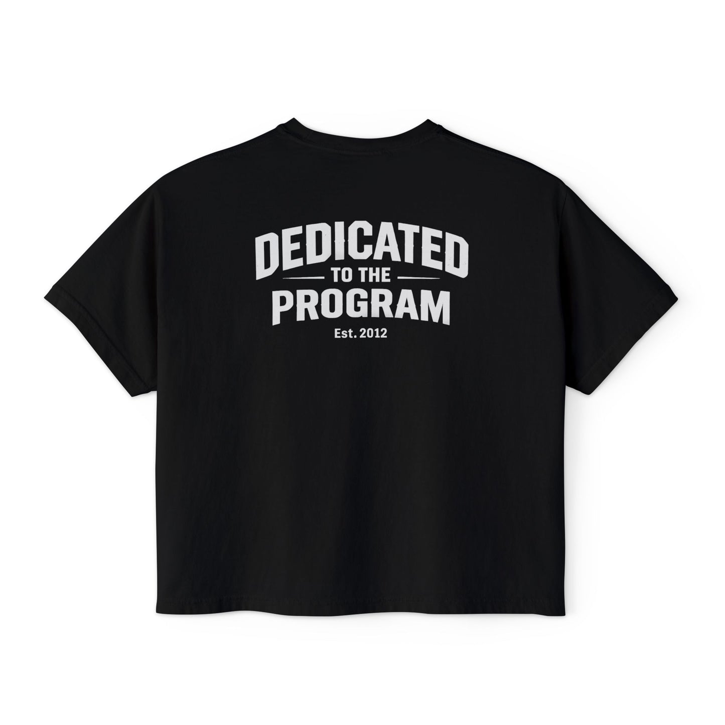 Women's Boxy Dedicated To The Program Tee — 'DTTP' Minimal Front & Big Back Athletic Crewneck